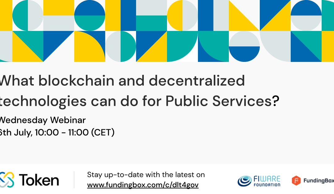 Wednesday Webinar: What blockchain and decentralized technologies can do for Public Services?